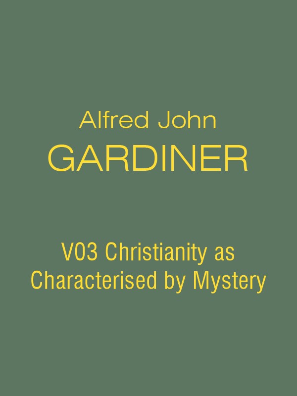 AJG V03 Christianity as Characterised by Mystery