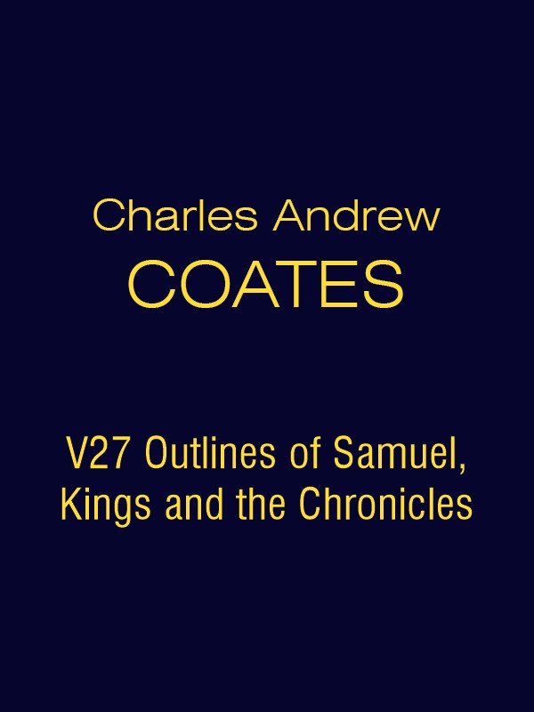 CAC V27 Outlines of Samuel, Kings and the Chronicles