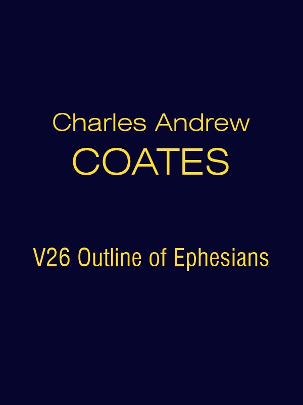 CAC V26 Outline of Ephesians