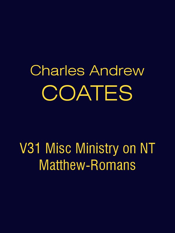 CAC V31 Misc Ministry on NT Matthew-Romans