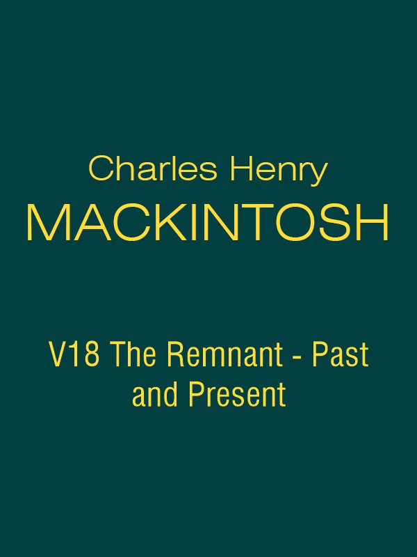 CHM V18 The Remnant - Past and Present