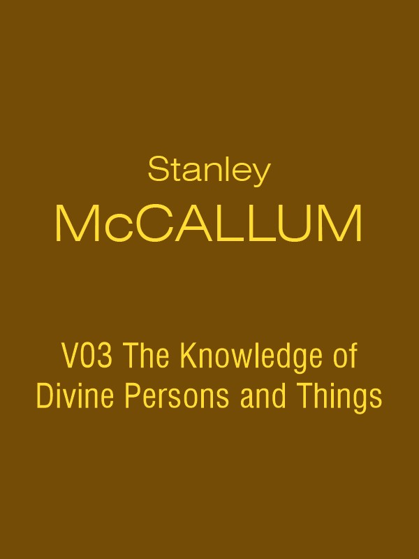 SMC V03 The Knowledge of Divine Persons and Things