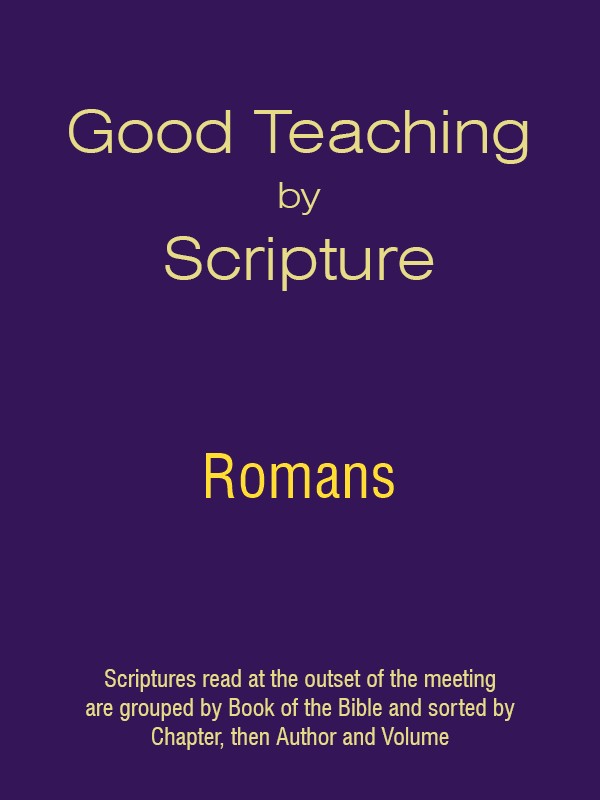 Good Teaching by Scripture 45 - Romans
