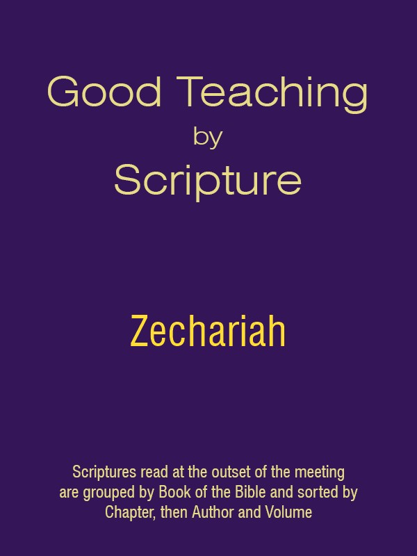 Good Teaching by Scripture 38 - Zechariah
