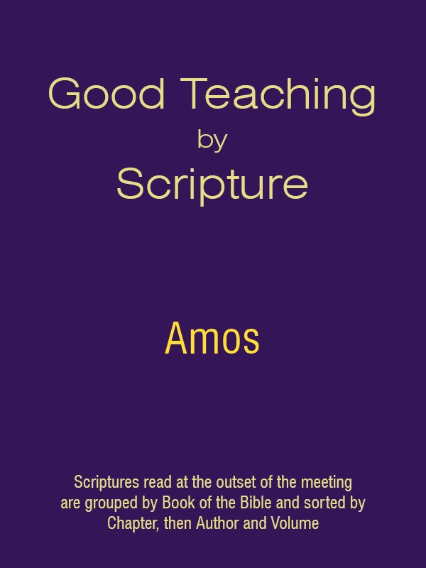 Good Teaching by Scripture 30 - Amos