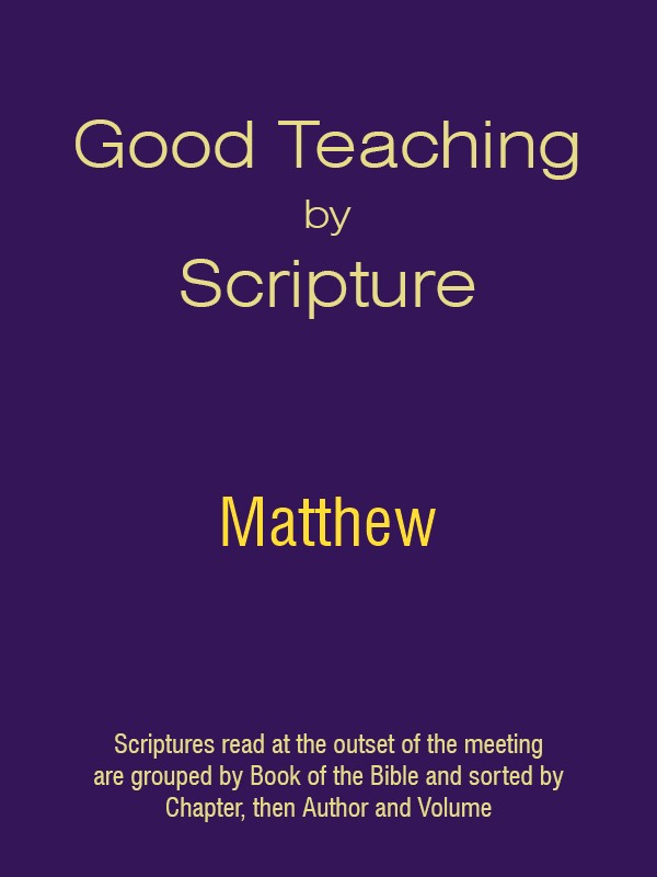 Good Teaching by Scripture 40 - Matthew