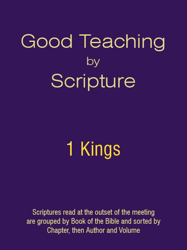Good Teaching by Scripture 11 - 1 Kings
