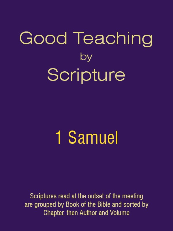 Good Teaching by Scripture 09 - 1 Samuel