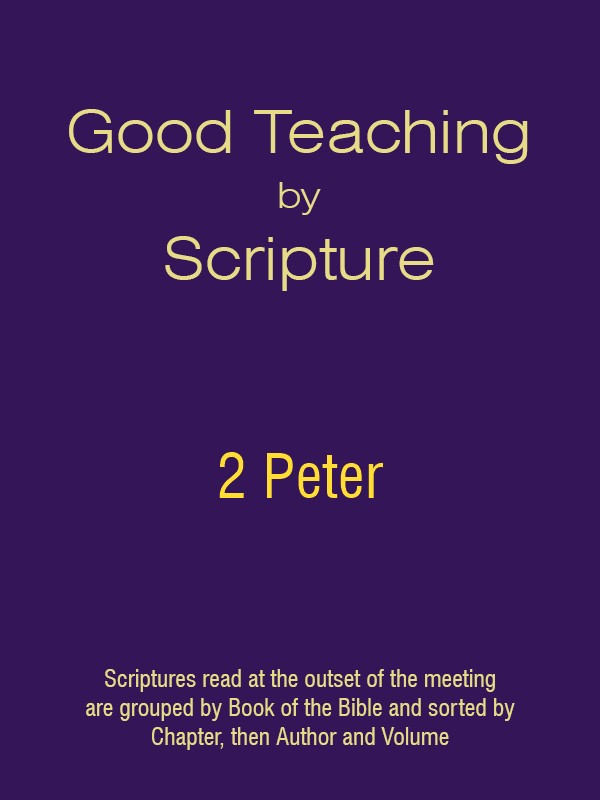 Good Teaching by Scripture 61 - 2 Peter