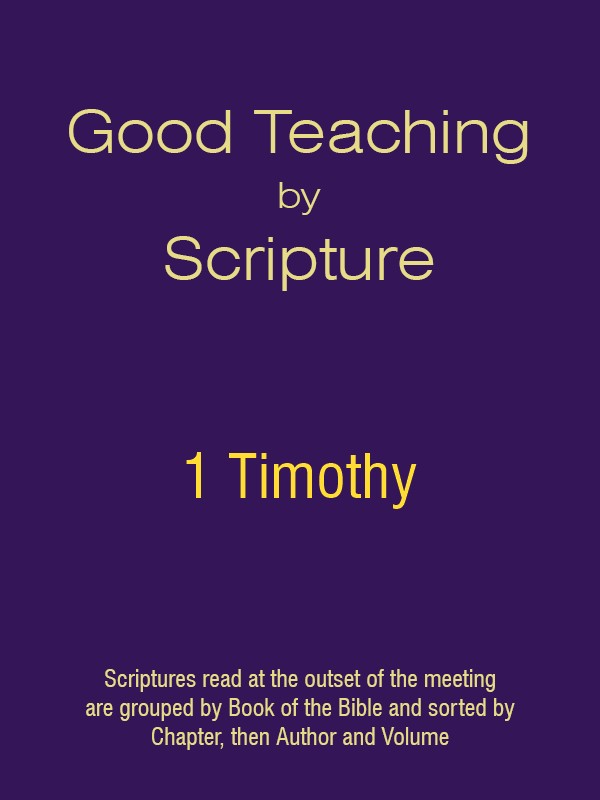 Good Teaching by Scripture 54 - 1 Timothy